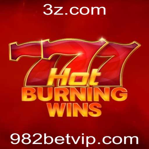 Descubra o Mundo Emocionante de HotBurningWins na 982bet