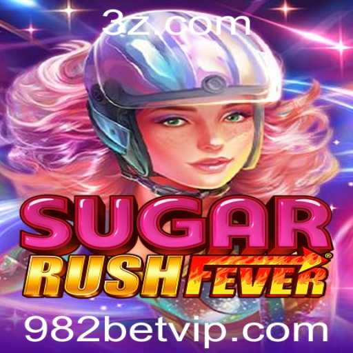 Descubra o Mundo Vibrante de SugarRushFever com 982bet